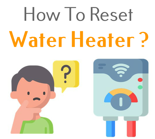 how to reset a water heater