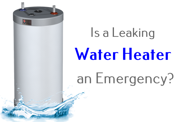 is a leaking water heater an emergency