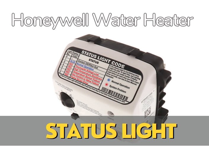 honeywell water heater status light