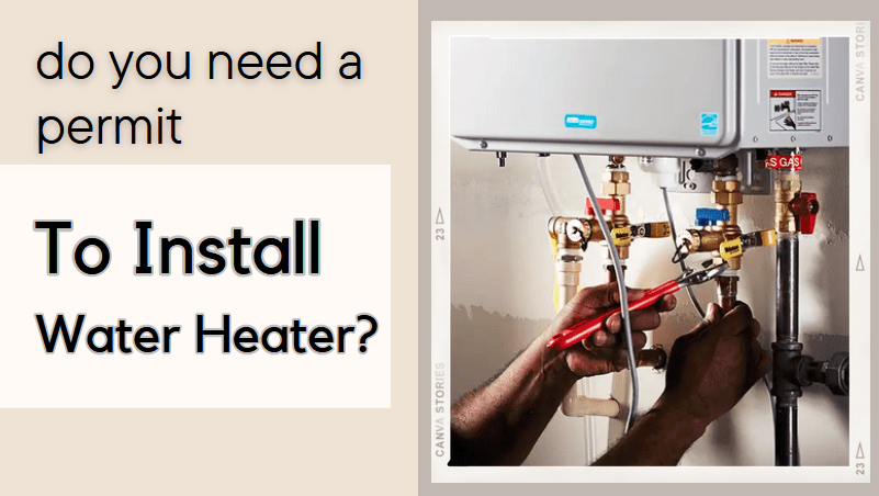 do you need a permit to install a water heater