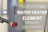 how to test water heater element without multimeter