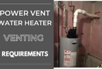 power vent water heater venting requirements